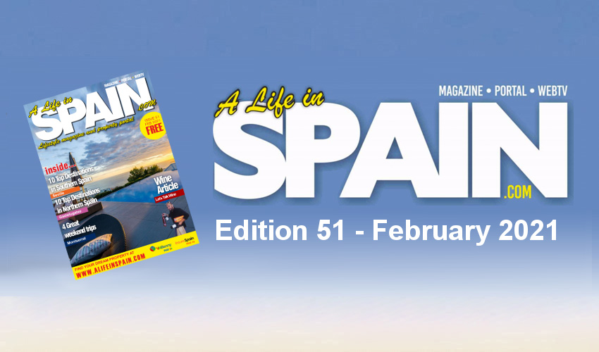 Blog Image for A life in Spain Property Magazine Edition 51 - February 2021 Property Scout Online