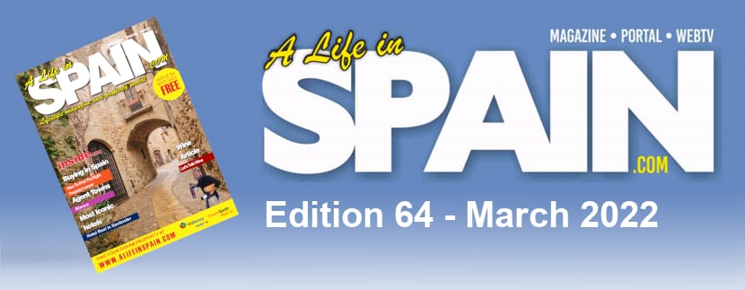 Blog Image for A life in Spain Property Magazine Edition 64 - March 2022 Property Scout Online