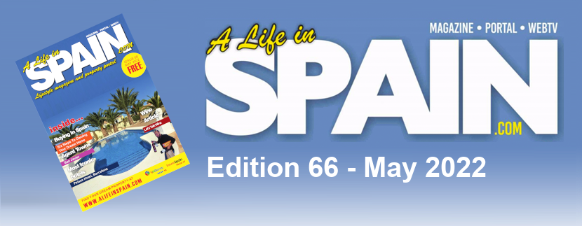 Blog Image for A life in Spain Property Magazine Edition 66 - May 2022 Property Scout Online