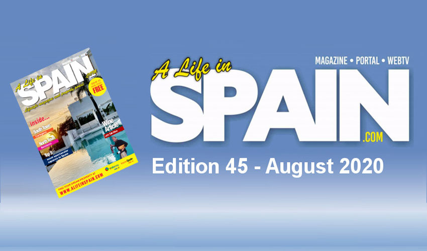 Blog Image for A life in Spain Property Magazine Edition 45 - August 2020 Property Scout Online