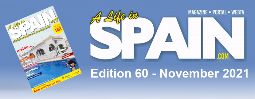 Blog Image for A life in Spain Property Magazine Edition 60 - November 2021 Property Scout Online