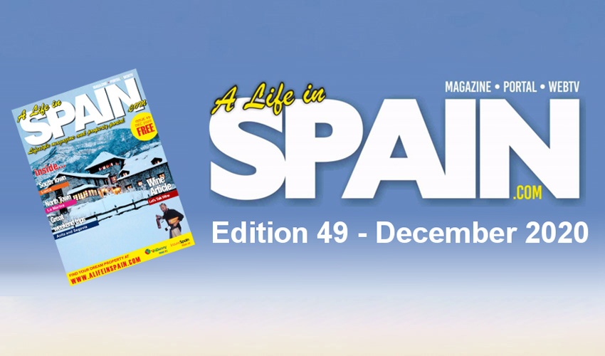 Blog Image for A life in Spain Property Magazine Edition 49 - December 2020 Property Scout Online